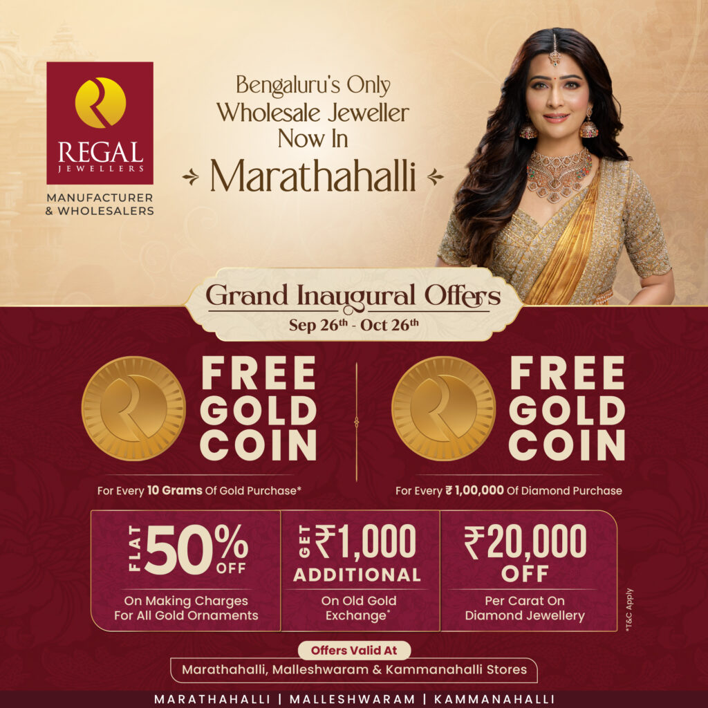 Regal Jewellers Now in Marathahalli with inaugural offers