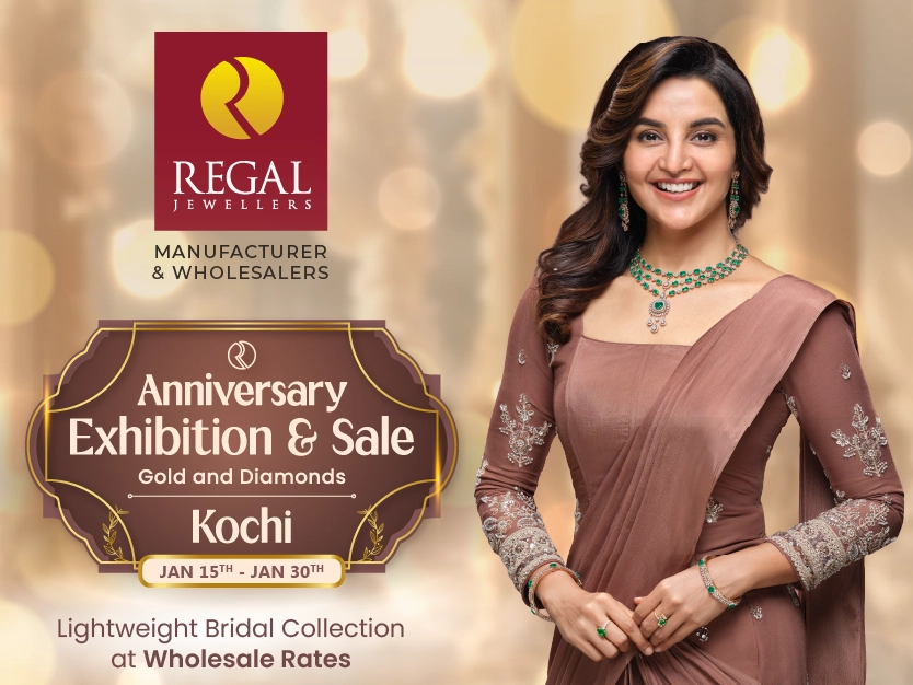 Regal Jewellers Kochi anniversary exhibition sale - diamond jewellery offers with free gold coins and gold exchange value