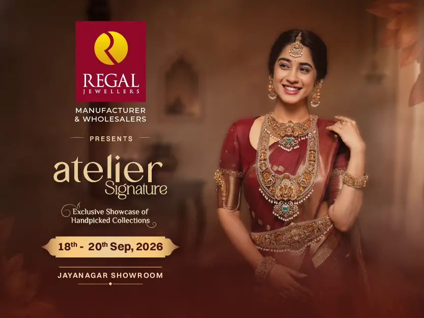 Atelier Signature jewellery exhibition at Regal Jewellers Jayanagar, Bengaluru, from September 18 to 20, 2026 with exclusive jewellery offers